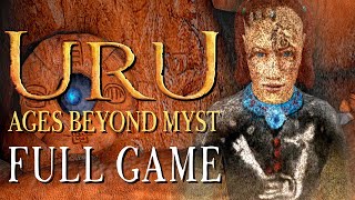 Uru: Ages Beyond Myst  Full Game Walkthrough