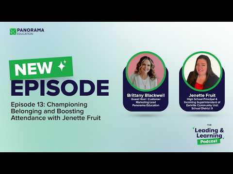 Ep.13: Championing Belonging and Boosting Attendance with Jenette Fruit