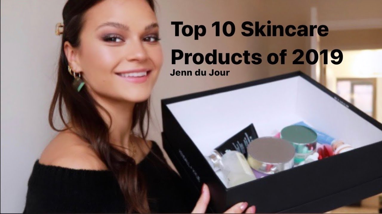 Top 10 Skincare Products of 2019