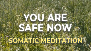 Somatic Meditation for Felt Safety & Gentle Repair | Inner Child Safety Without the Story