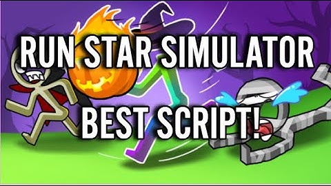 RUN STAR SIMULATOR BEST SCRIPT !   OP GUI