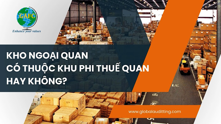 Gia cố bao bì kho ngoại quan là gì năm 2024