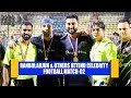 Ranbir arjun  others attend celebrity football match02 ii tvnxt hindi