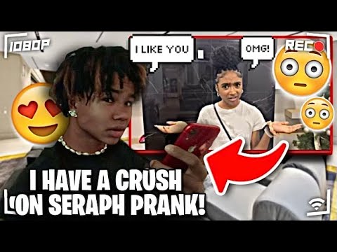 I TOLD SERAPH I LIKE HER.. (PRANK)