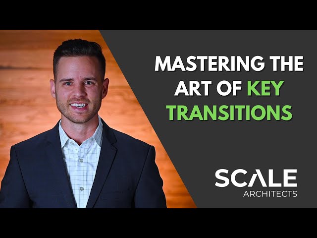 Mastering the Art of Key Transitions