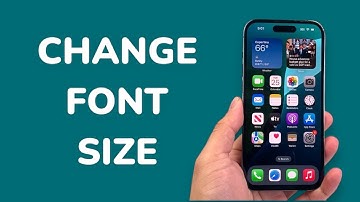 How To Change Font Size On Any iPhone?