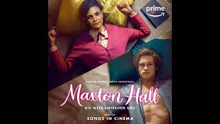 Maxton Hall – Die Welt zwischen uns Soundtrack | Something’s Off - Songs in Cinema | Original Score|