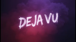 Nightcore -  deja vu (Lyrics)
