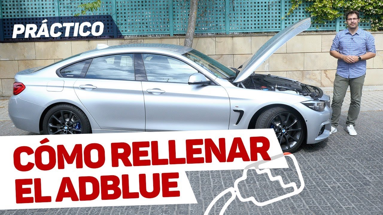 Adblue Qu Es Para Qu Sirve C mo Funciona Y C mo Rellenarlo En Tu