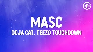 Doja Cat - MASC (Lyrics) feat Teezo touchdown