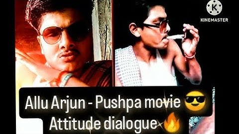 Allu Arjun - Pushpa movie attitude dialogue viral and trending....🔥