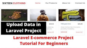 #4  Upload Data From Admin Panel In Laravel | Laravel E-commerce Project Tutorial For Beginners