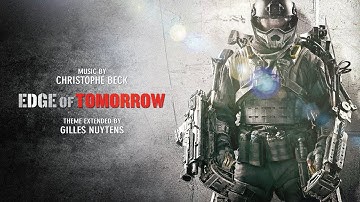 Christophe Beck: Edge Of Tomorrow Theme [Extended by Gilles Nuytens]