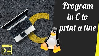 How to print a line on the screen in c  | linux | libgraph | programming on Linux tutorial