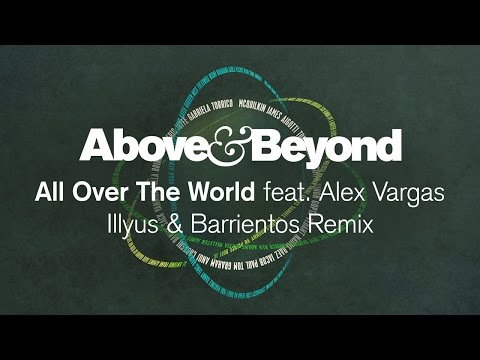 Foto de All Over the World (Illyus & Barrientos remix)