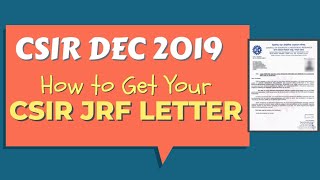 CSIR DEC 2019: How to get CSIR JRF Letter | Notice by CSIR | Complete Guidelines