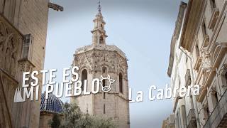 Este es mi pueblo | La Cabrera