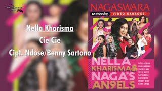 Cie Cie - Nella Kharisma (HQ Karaoke Video)