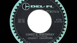 Video thumbnail of "1962 HITS ARCHIVE: Cindy’s Birthday - Johnny Crawford"