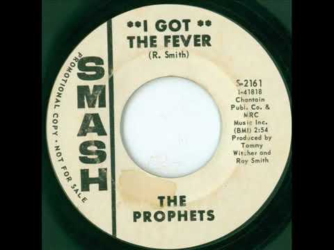 The Prophets - I Got The Fever