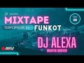 MIXTAPE FUNKOT TERPOPULER By DJ ALEXA MONYOR MONYOR MIXTAPE FUNKOT TERPOPULER By DJ ALEXA MONYOR MONYOR