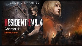 Resident evil 4 remake - Chapter 11 by Gaming Channels 10 views 2 months ago 27 minutes