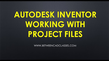 Working with Autodesk Inventor Project Files