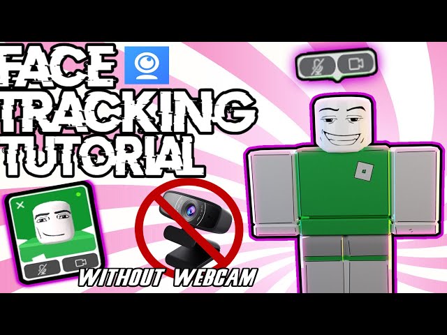 how to use face tracking without webcam ROBLOX GUIDE 