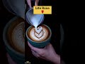 late art Rose. kaise latte rose art Kare. How to make a latte art Rose. #youtubeshorts #rose 🌹💕☕