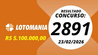 Lotomania Resultado Do Concurso 2891 23022026