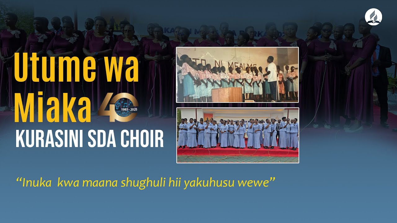 🔴LIVE: PRE - JUBILEE YA UTUME WA MIAKA 40 KURASINI SDA CHOIR - MALAMBAMAWILI SDA CHURCH