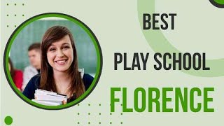 Best Play School In Florence, Italy