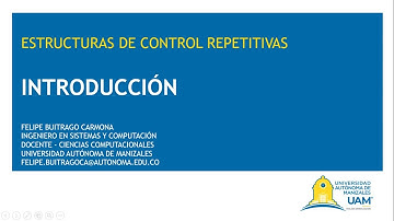 1.Estructuras de Control Repetitivas: Introducción
