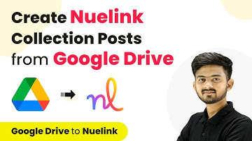 How to Create Nuelink Collection Posts from Google Drive
