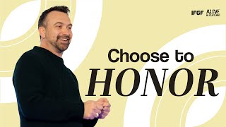 Choose to Honour - James Richards | 09 November 2025