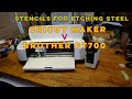 Printing Stencils for Etching Steel: Cricut Maker v Brother PT700