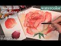 【水彩】🌹グラデーションで描く！簡単リアルな薔薇の描き方解説　初心者向け【watercolor】How to draw realistic rose easily＆Tips for beginner