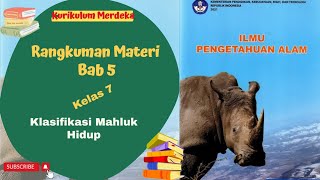 Summary of Science Material for Grade 7 Chapter 5 Independent Curriculum | Classification of Livi...