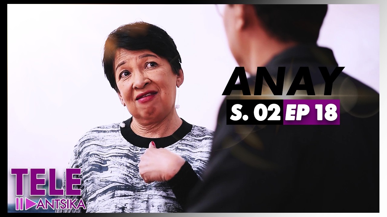 Anay | Saison 2 | Andiany 18 | Iray Manontolo
