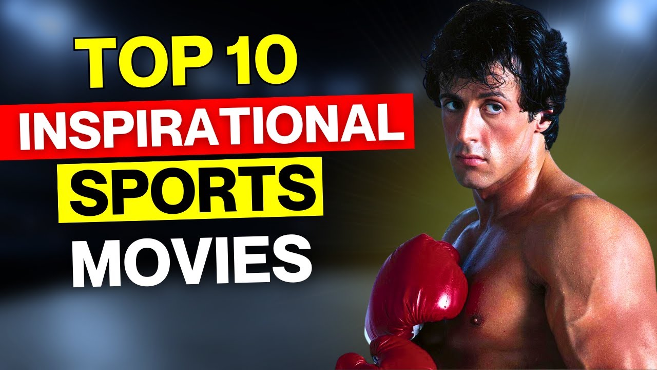 Our Top 10 sports Movies of All Time YouTube