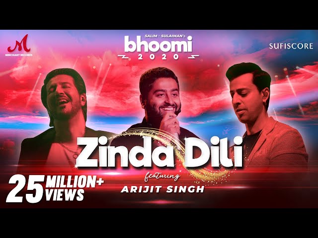 Zinda Dili - Arijit Singh | Salim Sulaiman  | Bhoomi 2020 | Sufiscore | Merchant Rec| New Song Video class=