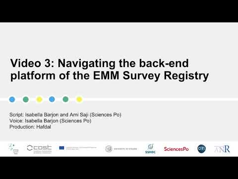 Video 3: Navigating the back-end platform of the EMM Survey Registry