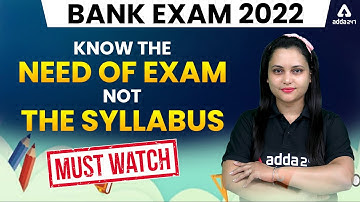 BANK EXAM 2022 |  Know the Need Of Examination By Rupam Chikara