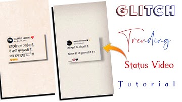 HOW TO MAKE QUOTES GLITCH STATUS VIDEO | STATUS VIDEO KAISE BANAYE | TECHNICALMAHATMA