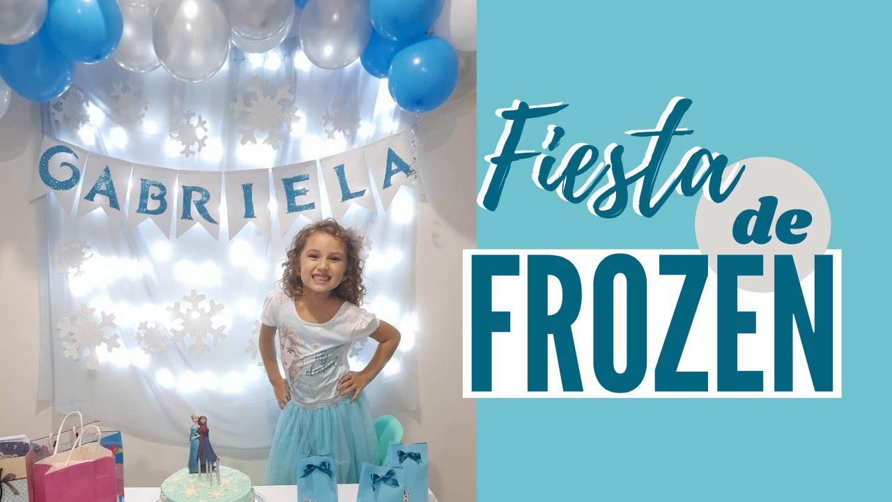 Ideas Cumpleaños Frozen - Como hacer y adornar una fiesta infantil