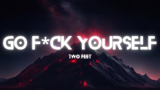 Two Feet - Go F*Ck Yourself (No Copyright Music)