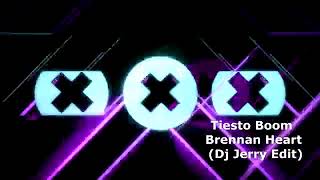 Tiesto Boom Brennan Heart Dj Jerry edit