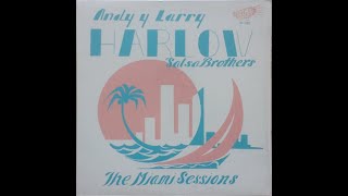ANDY & LARRY HARLOW -   MORTIFICA