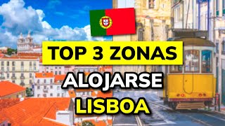 🥇 3 Mejores ZONAS para ALOJARSE en LISBOA (2026)