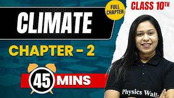CLIMATE in 45 Mins | Complete Chapter Mind Map | Class 10  ICSE GEOGRAPHY